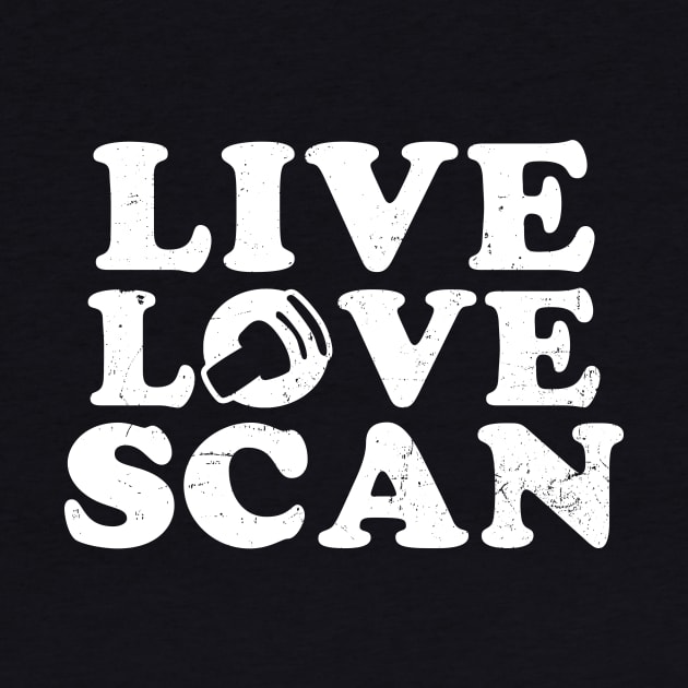 Cardiac Sonographer Shirt | Live Love Scan Gift by Gawkclothing